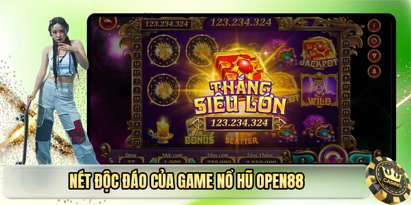 Nét độc đáo của game nổ hũ OPEN88
