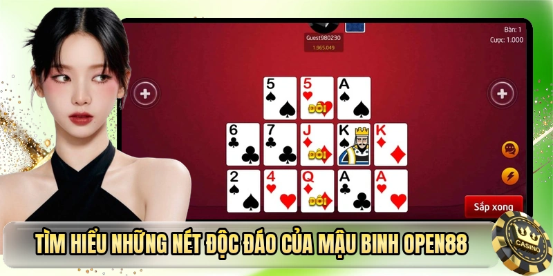 Tìm hiểu những nét độc đáo của mậu binh OPEN88