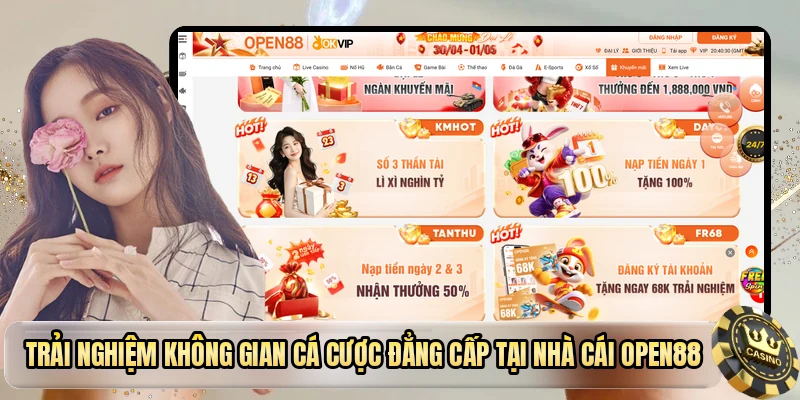 Trải nghiệm cảm giác đặt cược đầy kịch tính cùng OPEN88